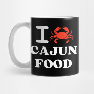 I Love Cajun Food Crab Shellfish National Seafood Month Mug