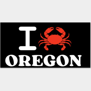I Love Oregon Crab Shellfish National Seafood Month Posters and Art