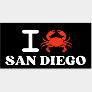 I Love San Diego Crab Shellfish National Seafood Month Posters and Art