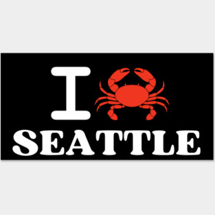 I Love Seattle Crab Shellfish National Seafood Month Posters and Art