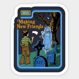 Making New Friends Sticker