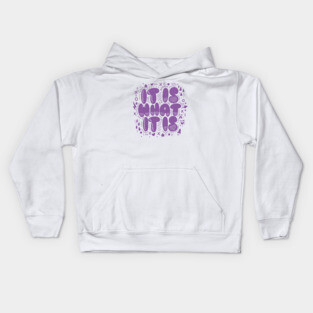 It is (Purple) Kids Hoodie