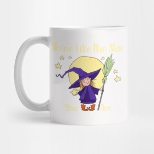Moonchild Shine Like the Star You Are Cheeky Witch® Mug