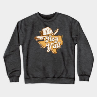 Retro Hey Y'all Texas // Vintage Texas Cartoon Crewneck Sweatshirt