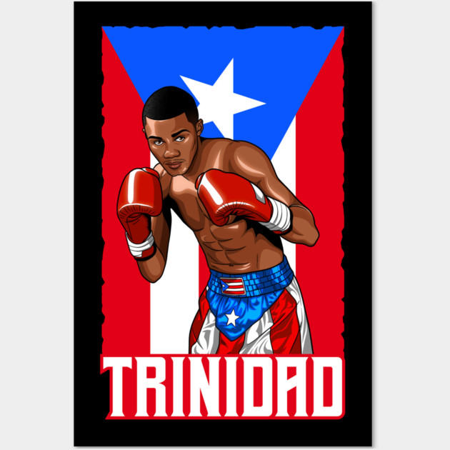 Trinidad - Tito Trinidad - Posters and Art Prints | TeePublic
