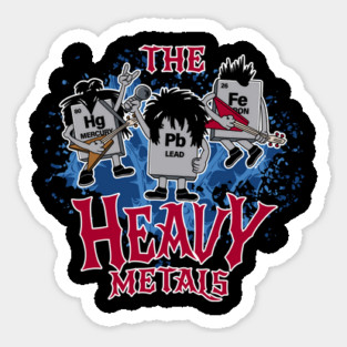 Heavy Metals Chemistry Funny Periodic Table Elements Sticker