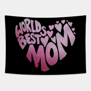 Worlds Best Mom Tapestry