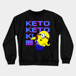 Keto, Keto, Keto Crewneck Sweatshirt