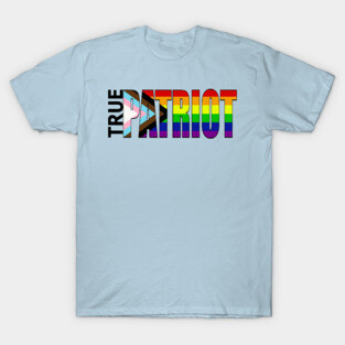 True Patriot T-Shirt