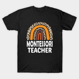 Montessori Teacher Rainbow Leopard Back To School T-Shirt