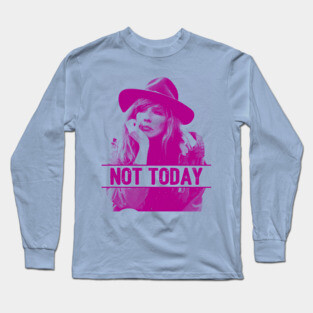 Not Today Beth Dutton Long Sleeve T-Shirt