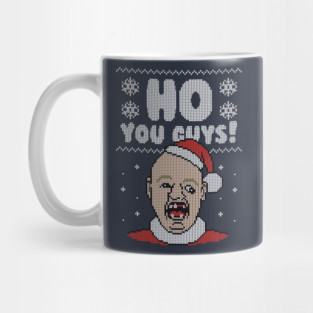 Ho You Guys! - Ugly Christmas Sweater Mug