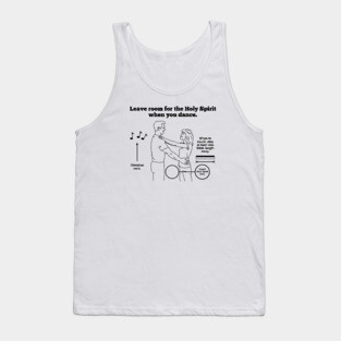 Leave Room for the Holy Spirit - Light Tank Top