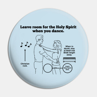 Leave Room for the Holy Spirit - Light Pin