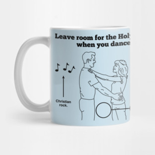 Leave Room for the Holy Spirit - Light Mug