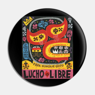 LUCHO LIBRE Pin