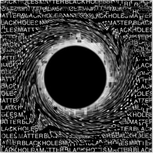 Black hole typography Posters and Art