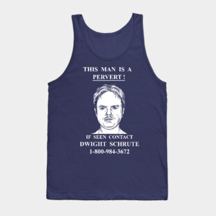 If Seen Contact Dwight Schrute Tank Top
