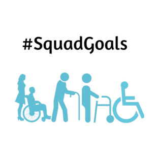 Disability Squad Goals T-Shirt