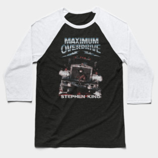 Maximum Overdrive, Stephen King, Horror Classic Baseball T-Shirt