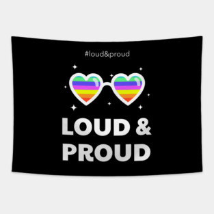 LGBT Loud & Proud Tapestry
