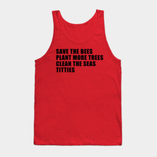 Save the bees plant more trees Tank Top