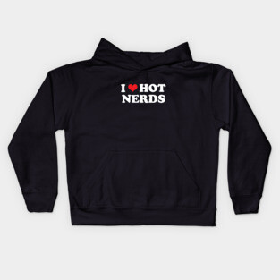I Heart Hot Nerds Kids Hoodie