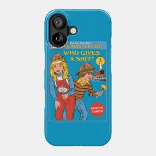 Who Gives a Sh*t? Phone Case