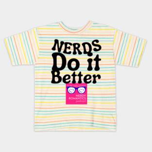 Nerds Do it Better - Pink Nerdy Romantics Logo Kids T-Shirt