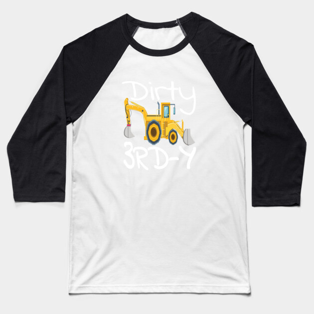 dirty 3rd y Baseball T-Shirt by OUTFITPAW