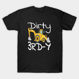 dirty 3rd y T-Shirt