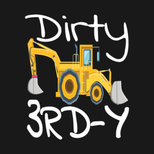 dirty 3rd y T-Shirt