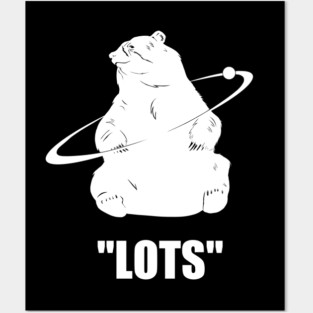 "Lots" shirt Posters and Art