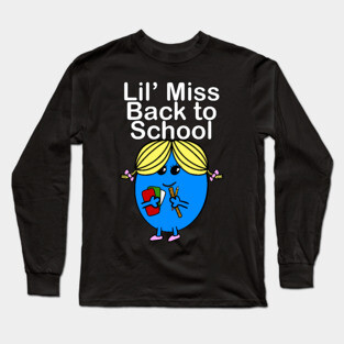 Lil Miss Back To School Long Sleeve T-Shirt