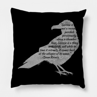 Tee - Sorrow is not a Raven Pillow