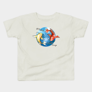 "Hey Hey Little Carp" Kids T-Shirt