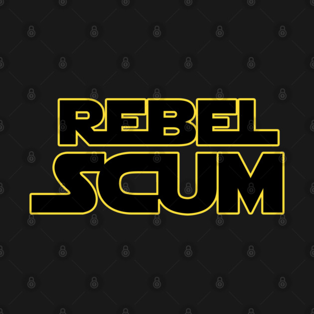 Rebel Scum by TheGrinningSkull