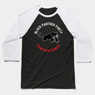 The Black Panther Party, Black History, Black Lives Matter, Civil Rights Baseball T-Shirt