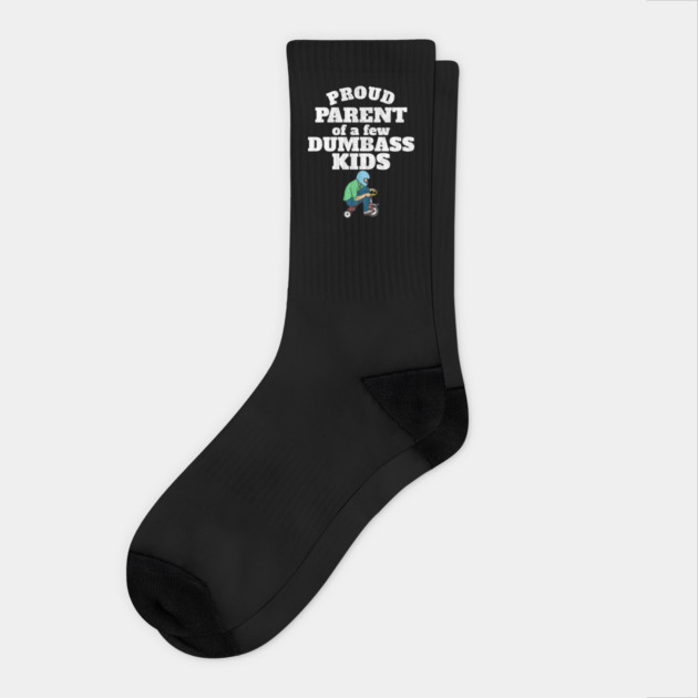 Proud Parent of a few Dumbass Kids Socks by belownormal