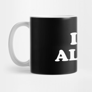 i love allah Mug