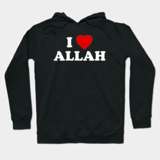 i love allah Hoodie