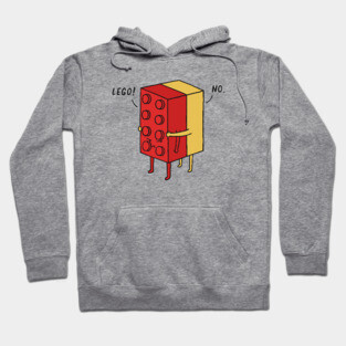 I will never lego Hoodie