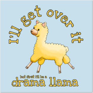 Drama llama Posters and Art