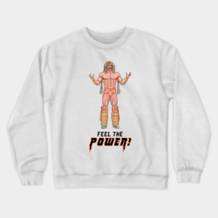 Feel The Power! Crewneck Sweatshirt