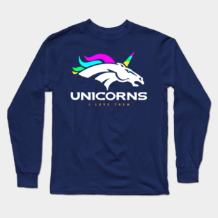 I Love Unicorns Long Sleeve T-Shirt