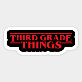 Third Grade Things Funny 3rd Grade Teacher Student Back To School Magnet