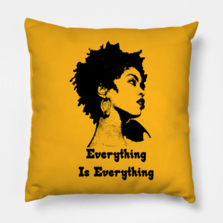 Lauryn Hill Everything Is Everything Pillow