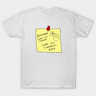 Remember Note T-Shirt