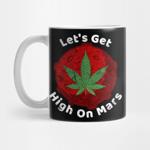 Let's Get High On Mars by belownormal