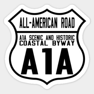 A1A Scenic & Historic Coastal Byway All-American Road route shield Sticker